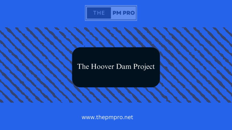 The Hoover Dam Project